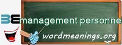 WordMeaning blackboard for management personnel